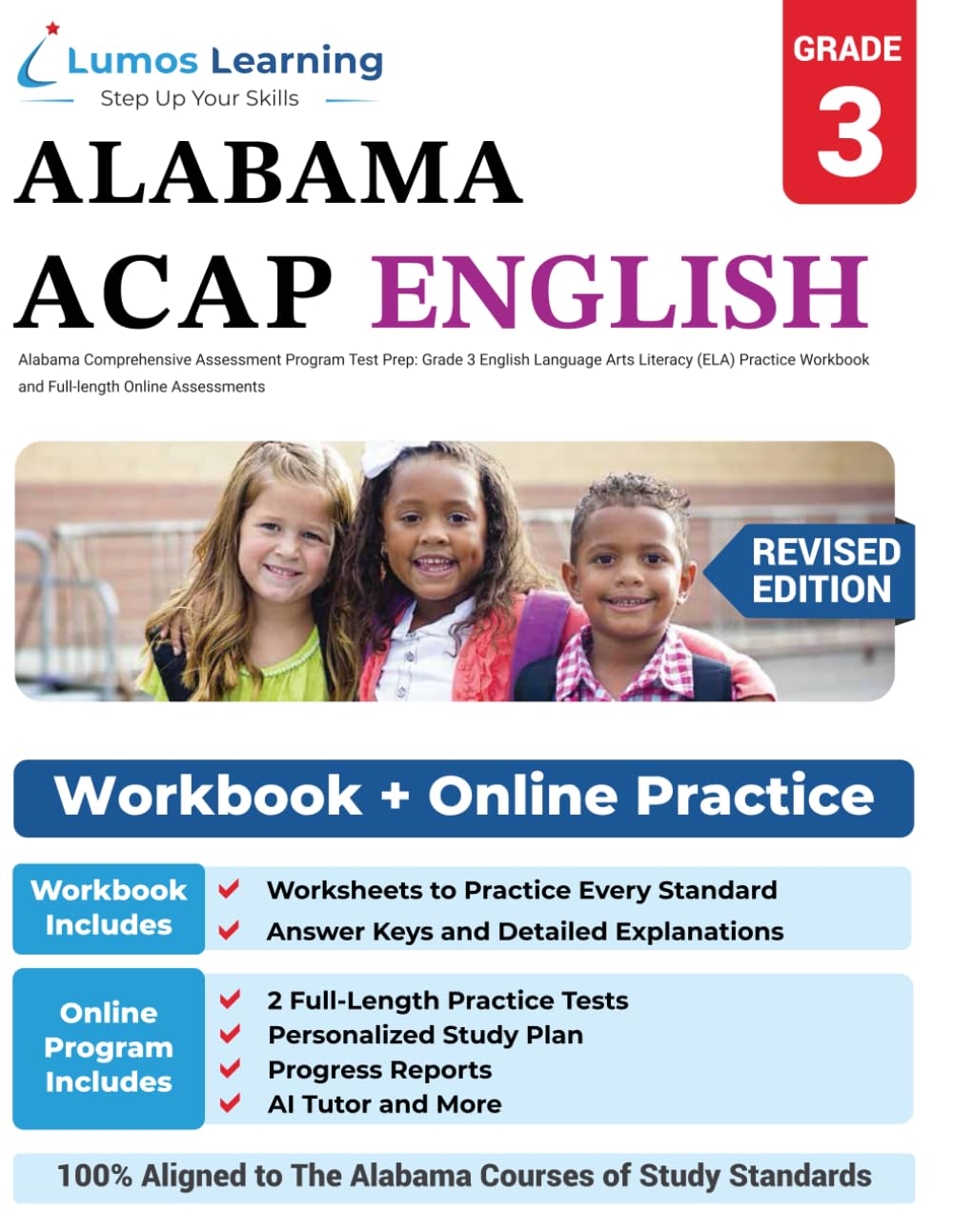 Alabama Comprehensive Assessment Program Test Prep: Grade 3 English Language Arts Literacy (ELA) Practice Workbook and Full-length Online Assessments: ACAP Study Guide