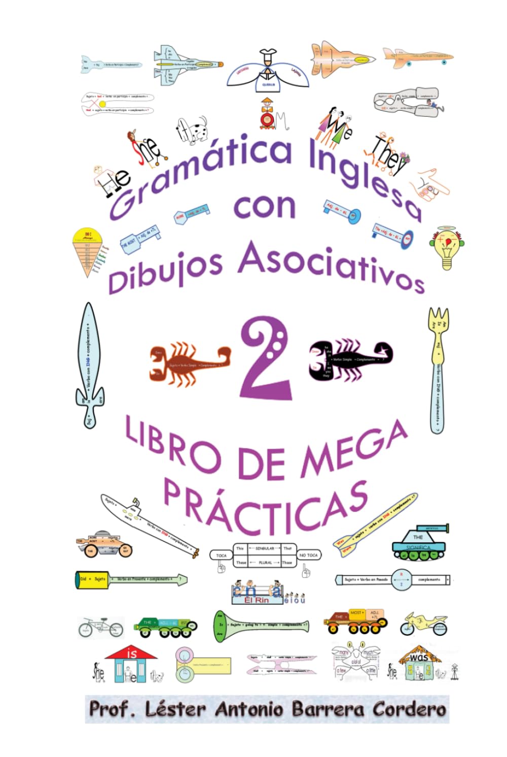 Gramática Inglesa con Dibujos Asociativos 2- Libro de Mega Prácticas