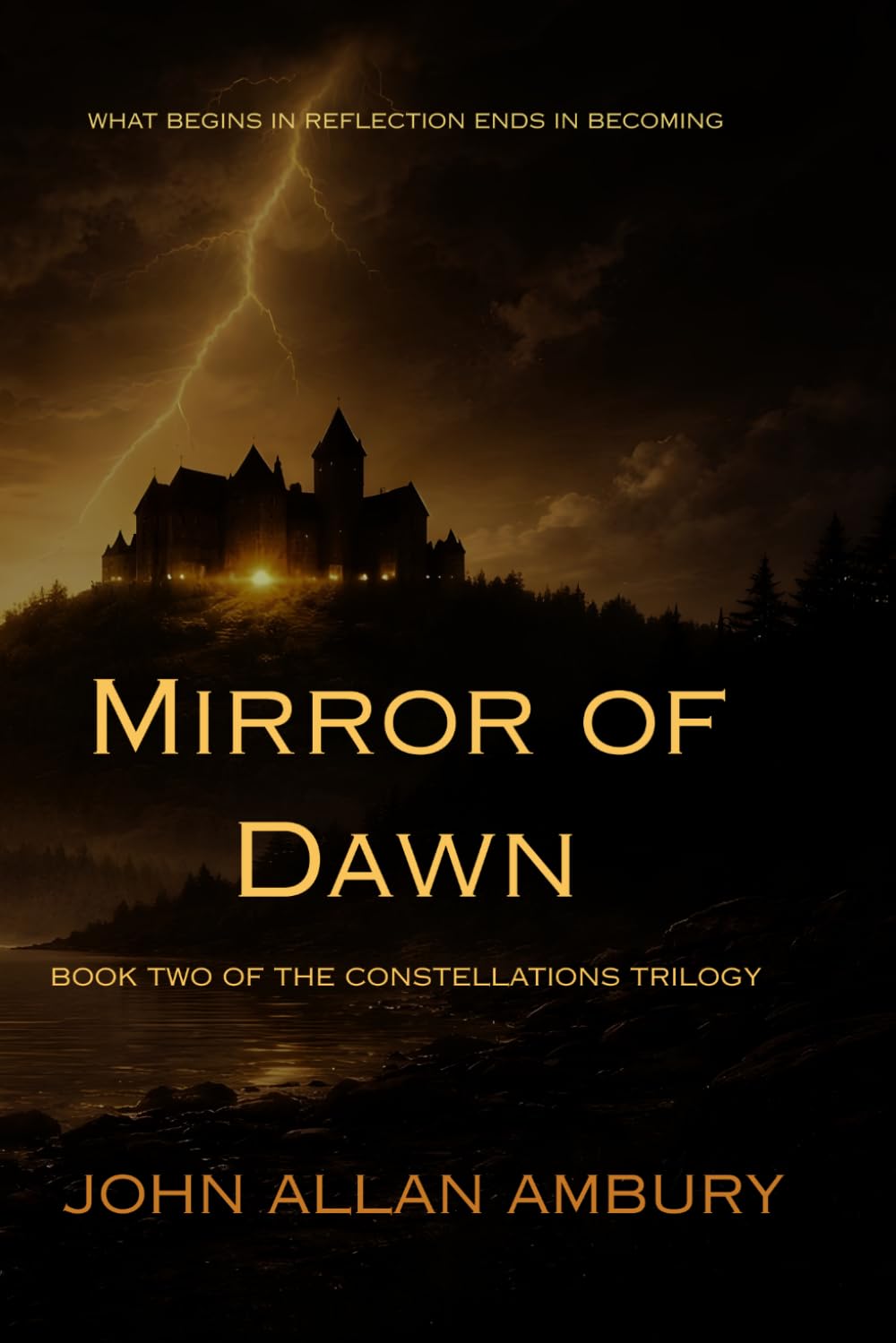 Mirror of Dawn: Book Two (The Constellations Trilogy)