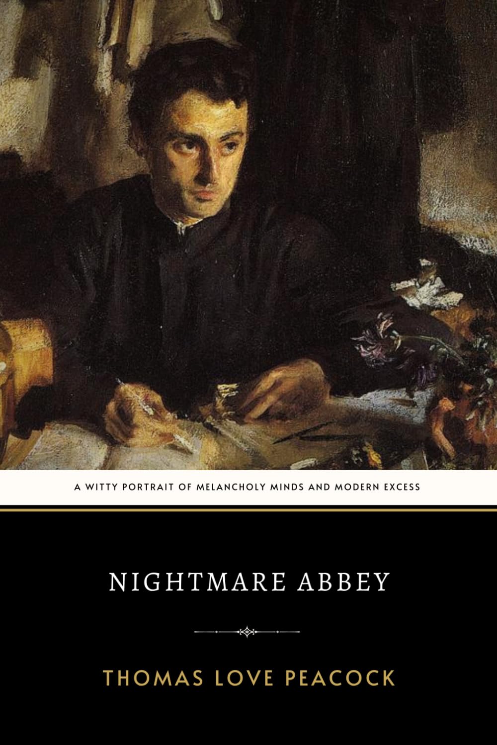Nightmare Abbey: The Original 1818 Satirical Novel of Wit and Romantic Excess