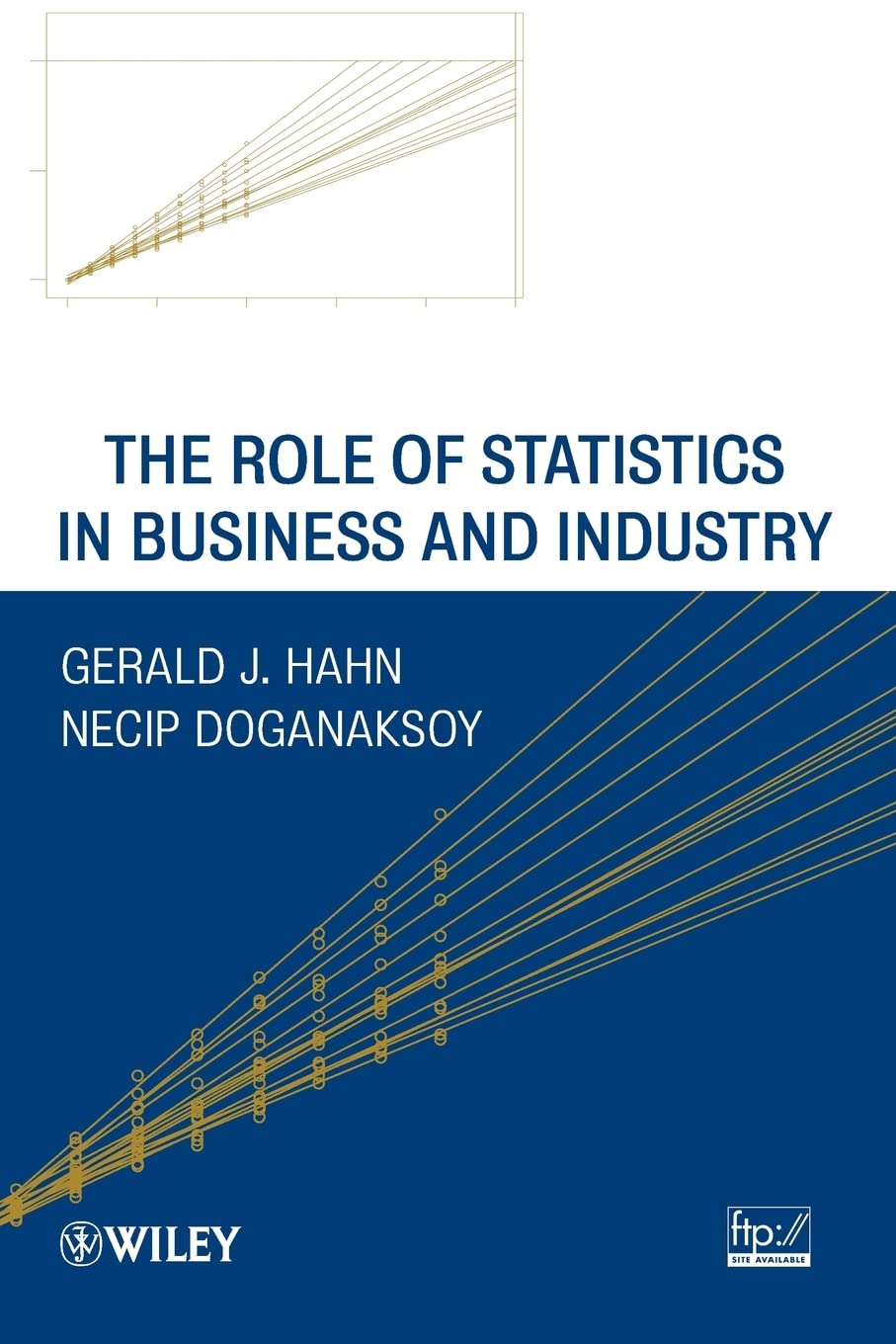 The Role of Statistics in Business and Industry