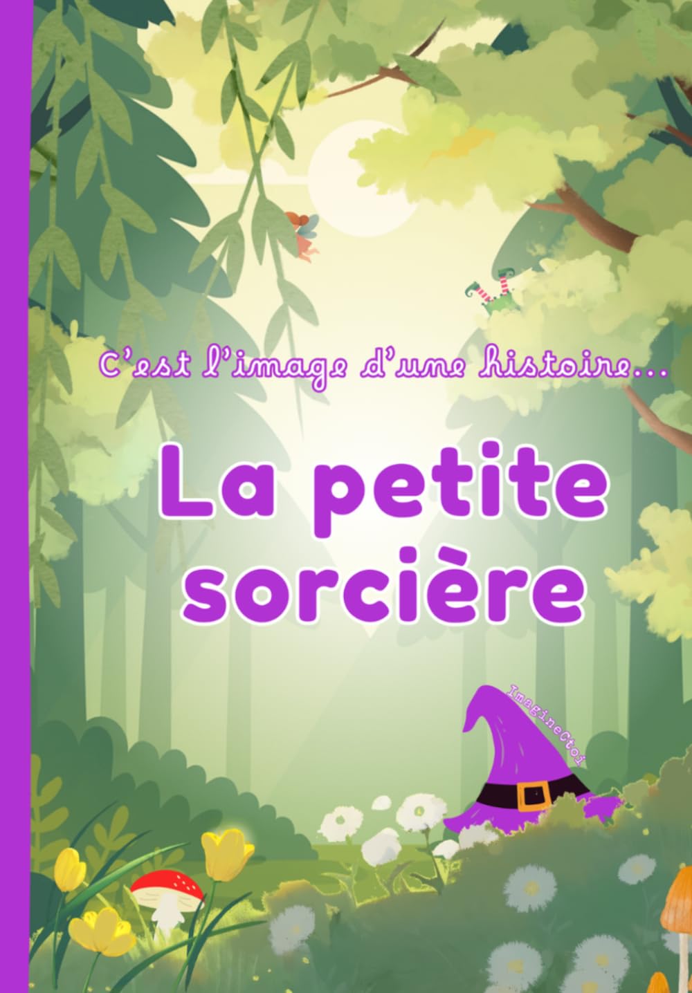 C'est l'image d'une histoire: La Petite Sorcière
