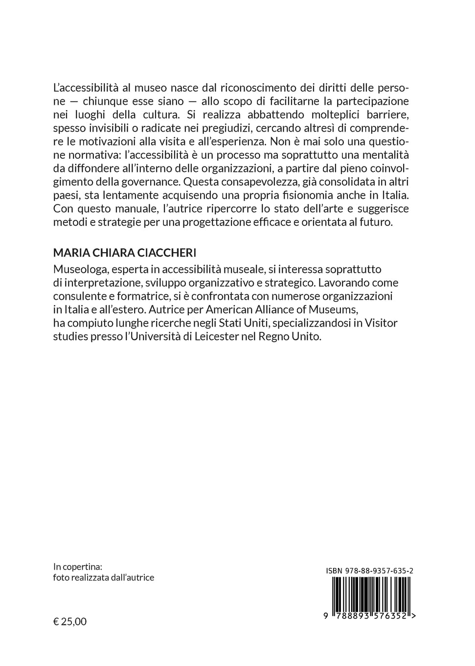 Musei e accessibilità. Progettare l’esperienza e le strategie