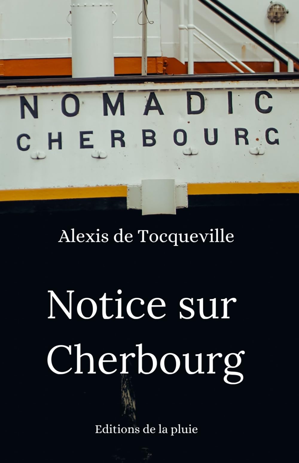 Notice sur Cherbourg: Texte original et intégral