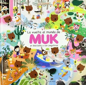 Paperback La vuelta al mundo de Muk: Le tour du monde de Mouk (Spanish Edition) [Spanish] Book