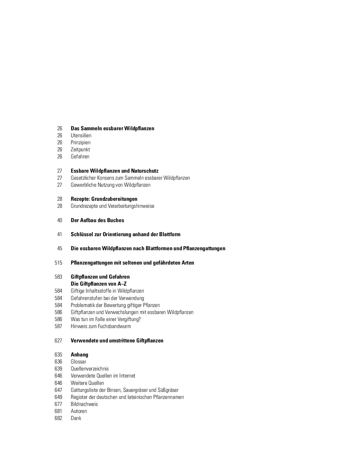 Enzyklopädie Essbare Wildpflanzen: 2000 Pflanzen Mitteleuropas. Bestimmung nach Blattformen, Sammeltipps, Inhaltsstoffe, Heilwirkung, Giftpflanzen-Extrateil. Vollständig aktualisiertes Standardwerk