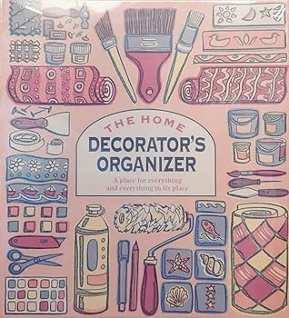 The Home Decorator's Organizer
