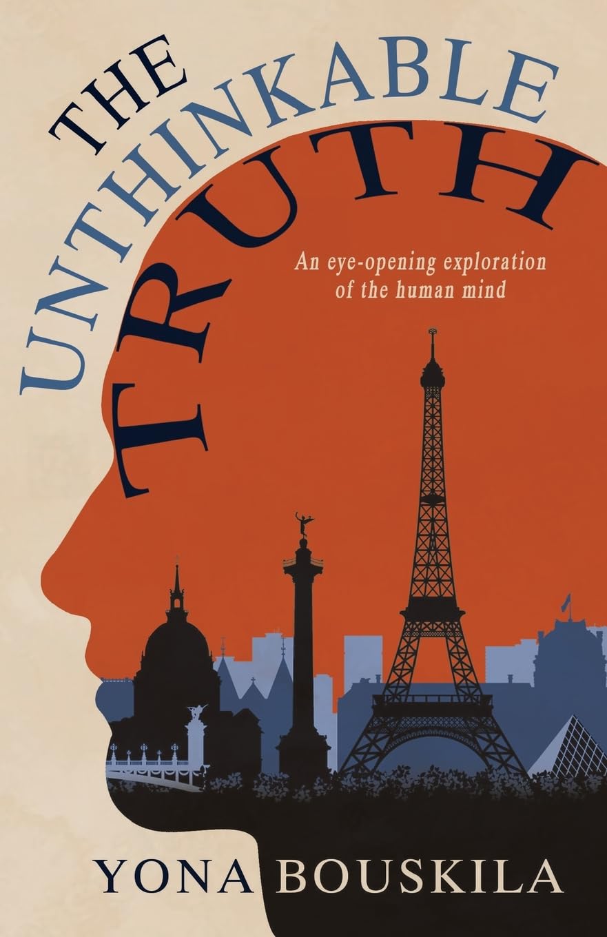 The Unthinkable Truth by Yona Bouskila PAPERBACK 9781803782010