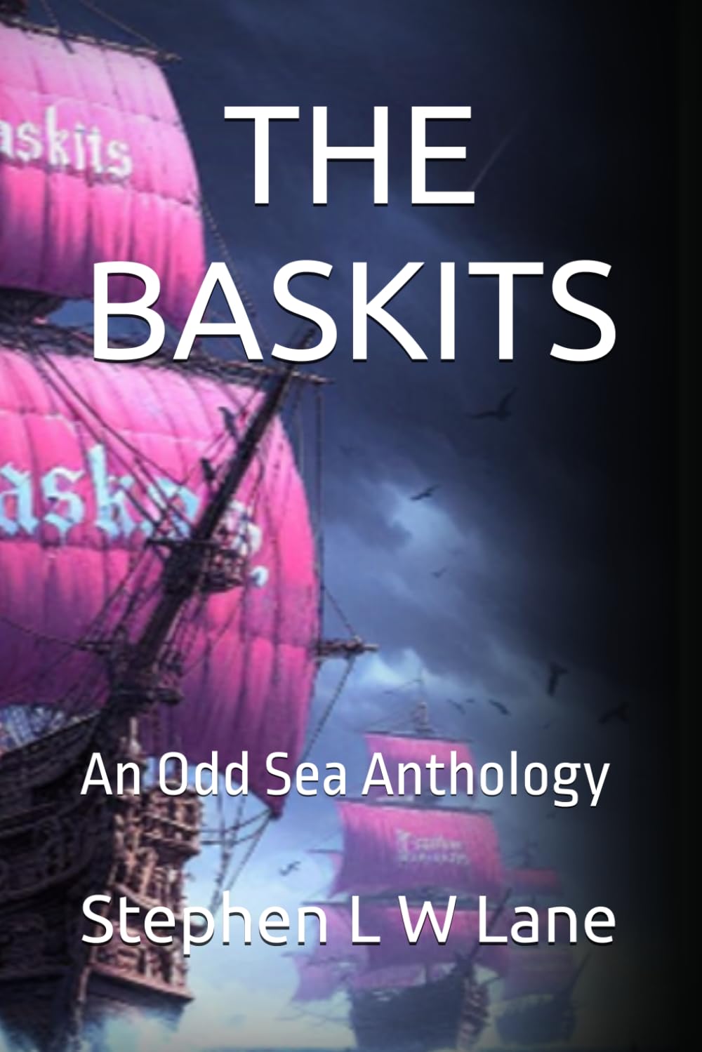 The Baskits: An Odd Sea Anthology