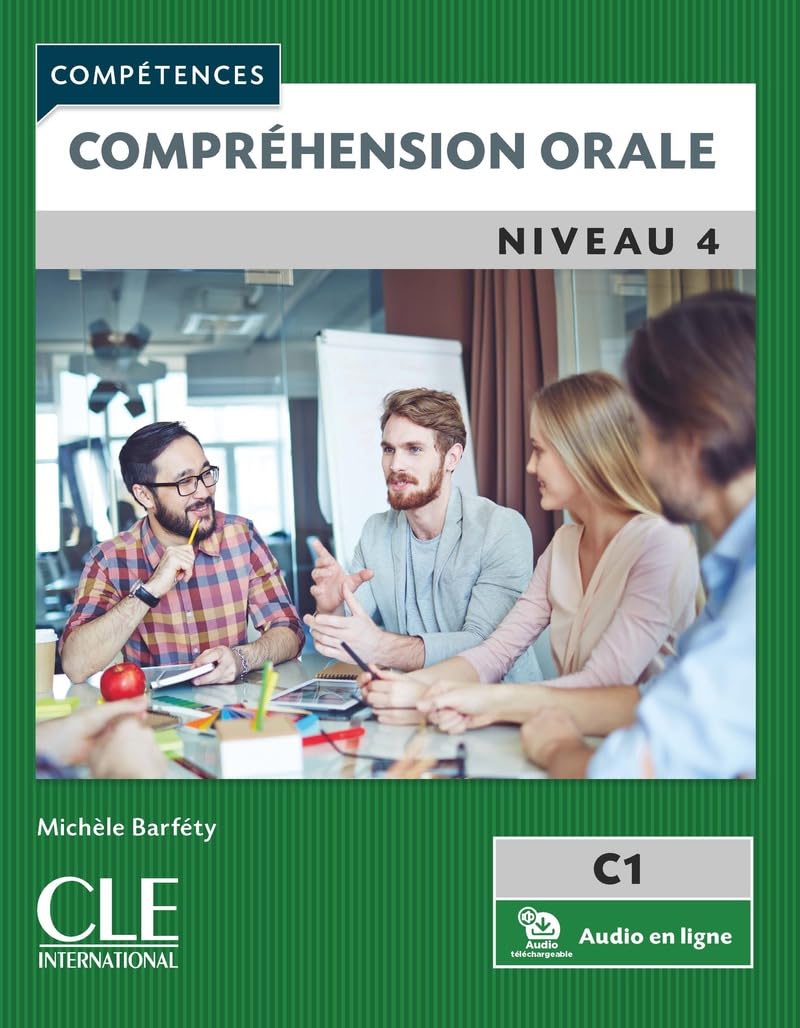 Compréhension orale FLE niveau 4 2ème édition