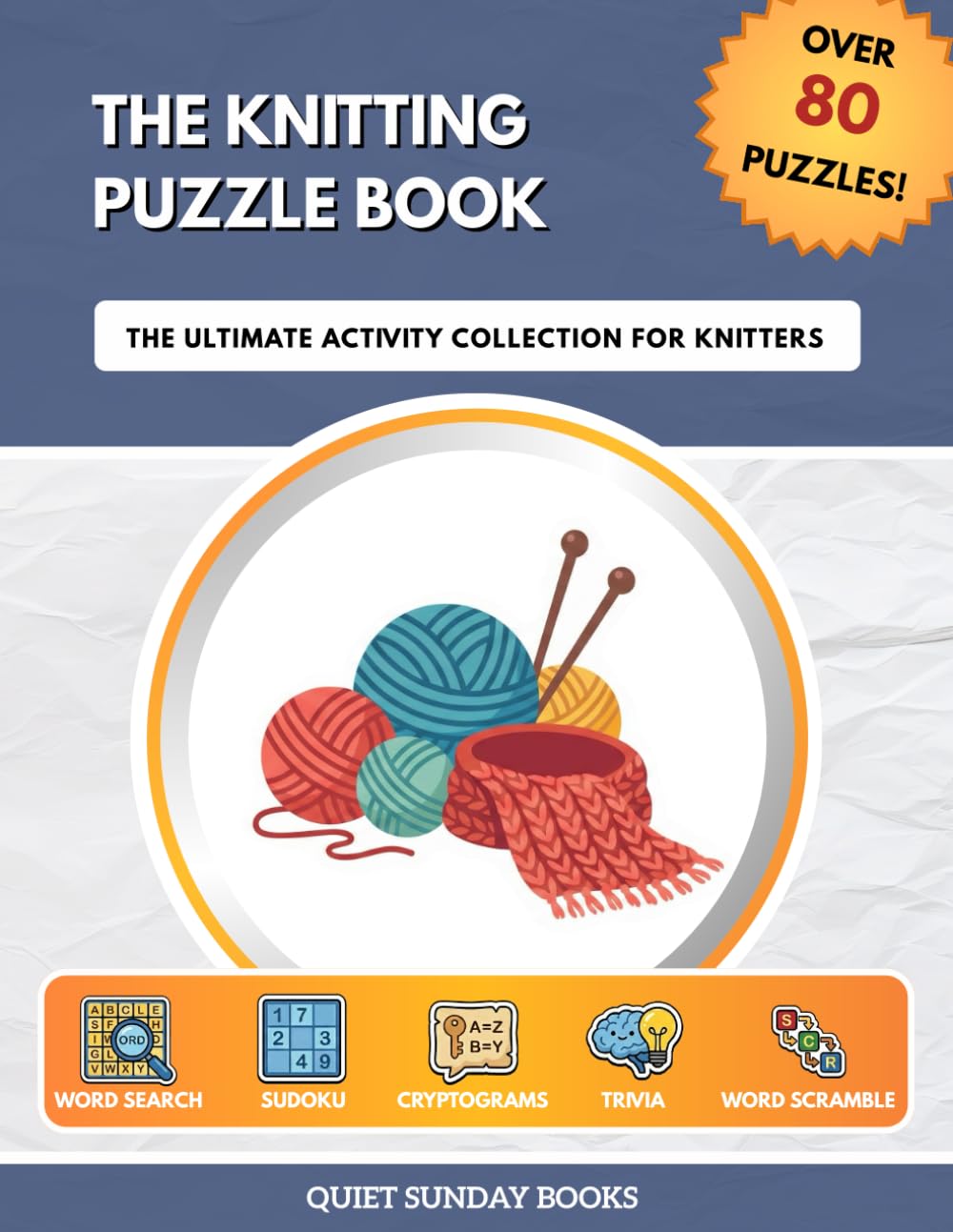 The Knitting Puzzle Book: The Knitting Puzzle Book (The Ultimate Puzzle & Activity Collection)