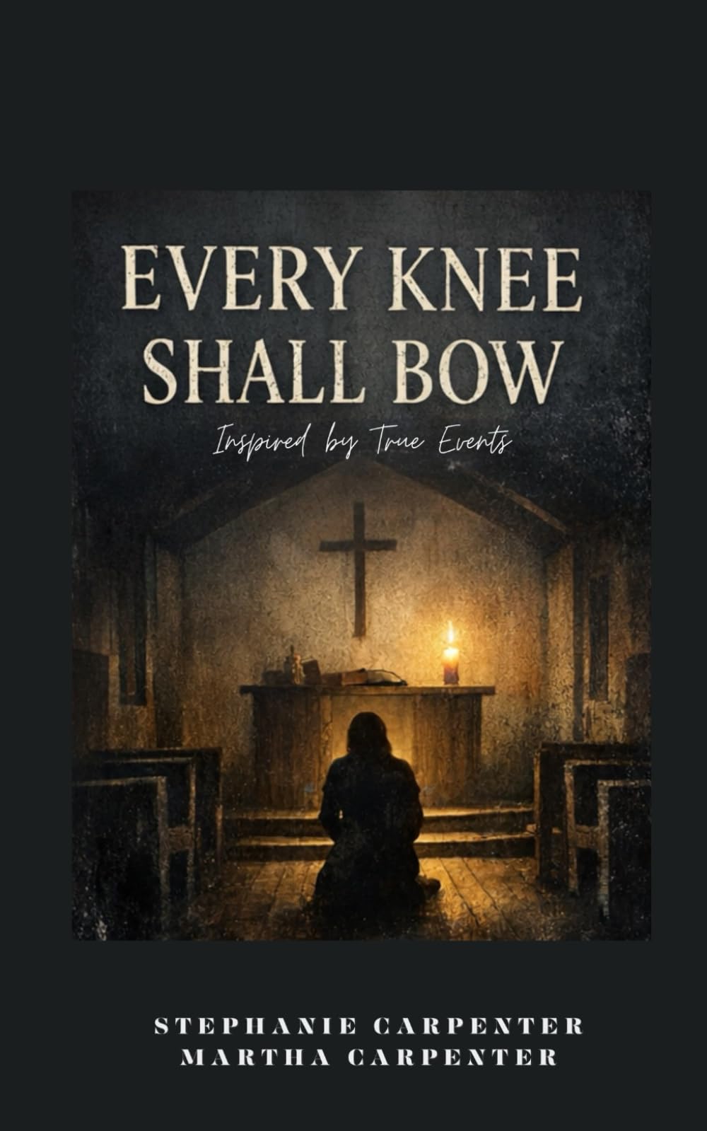 Every Knee Shall Bow
