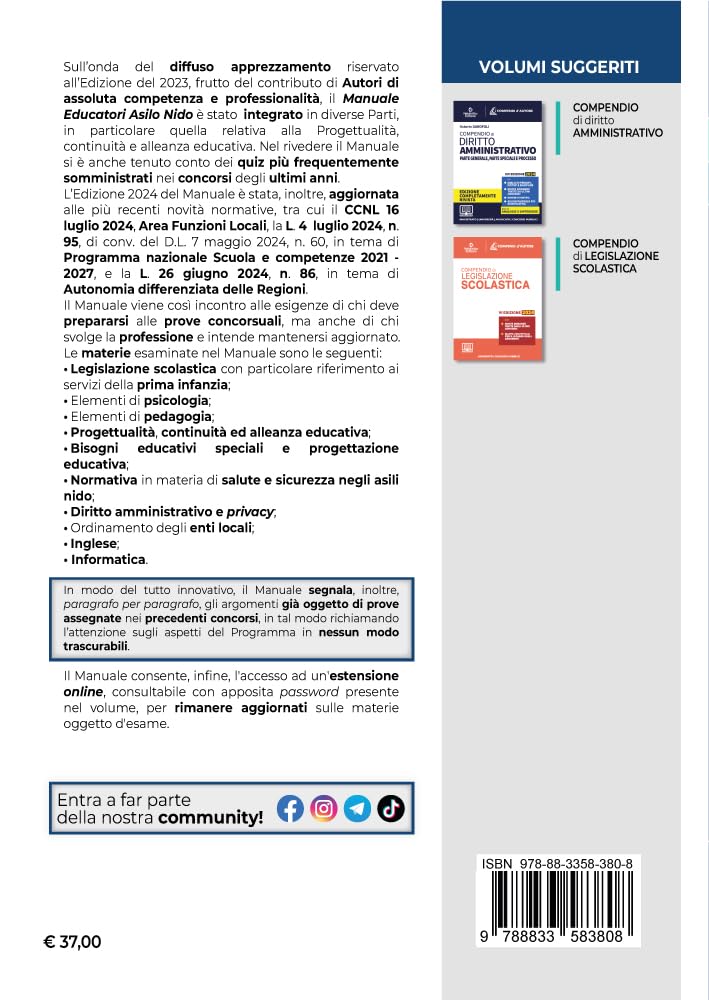 Concorso educatori asilo nido e istruttori nei servizi educativi negli enti locali. Manuale completo per il concorso per l'aggiornamento professionale 2024. Con espansione online