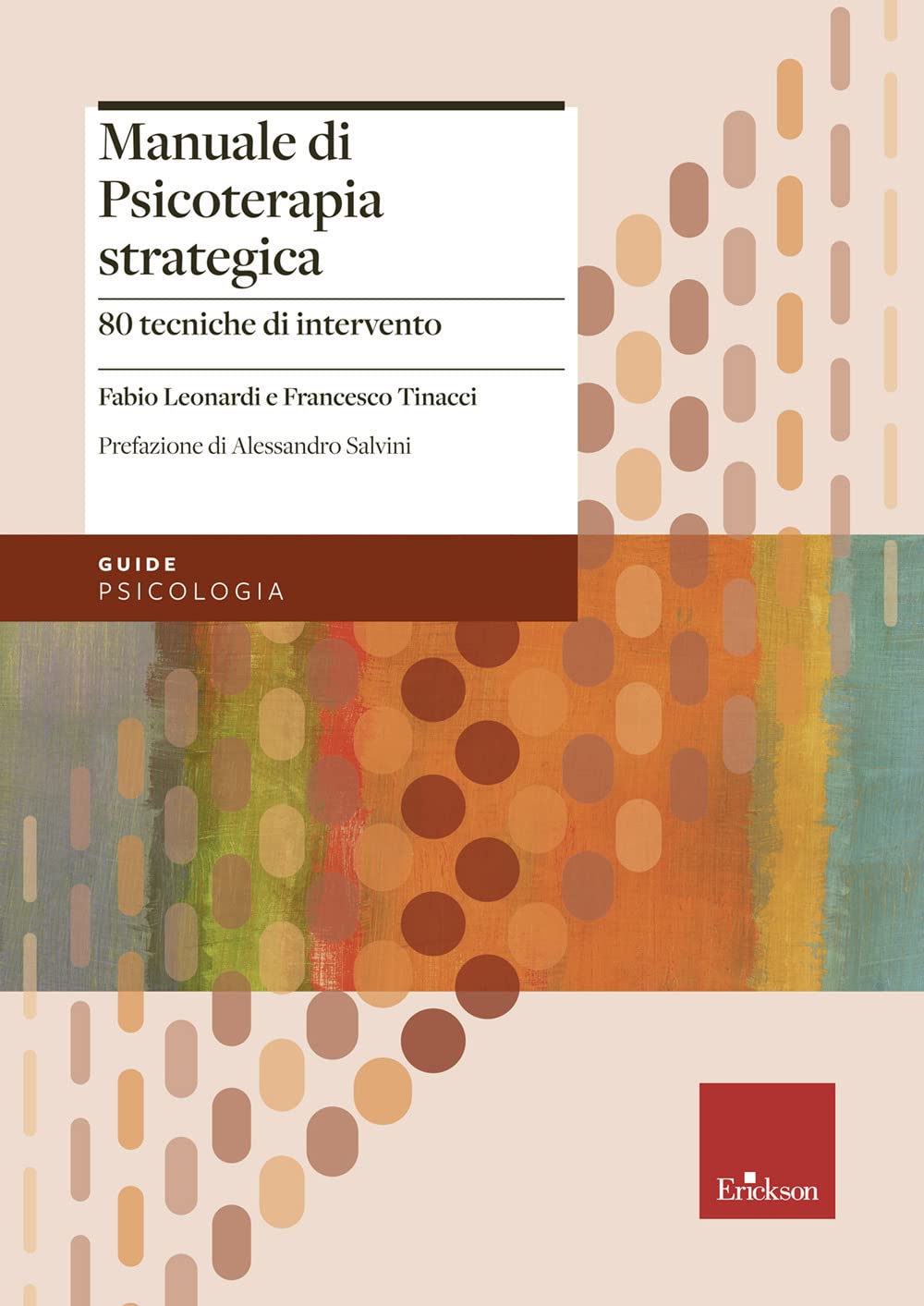 Manuale Di Psicoterapia Strategica. 80 Tecniche Di Intervento - 4
