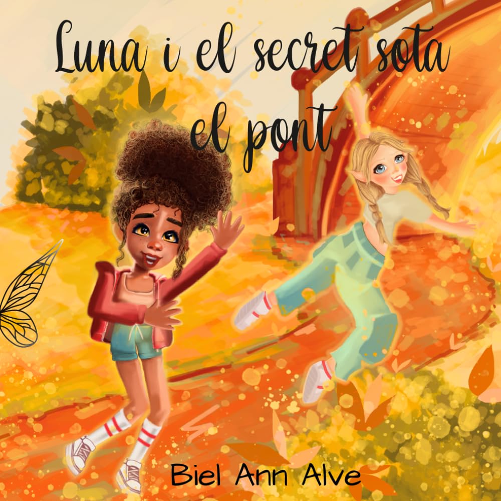 Luna i el secret sota el pont (Luna the fairy - Cat)