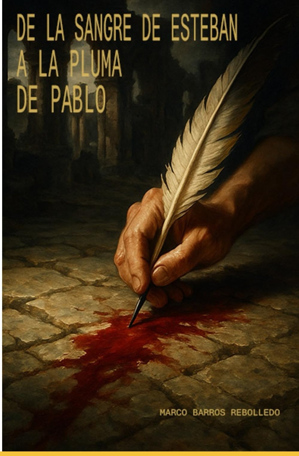De la Sangre de Esteban A la Pluma de Pablo: COMENTARIO AL LIBRO DE LOS ROMANOS