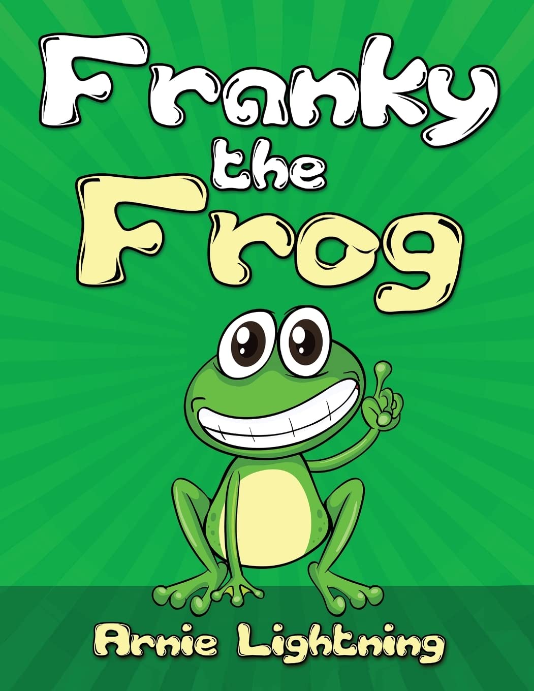 Franky the Frog: Short Stories, Funny Jokes, and Games! (Early Bird Reader)