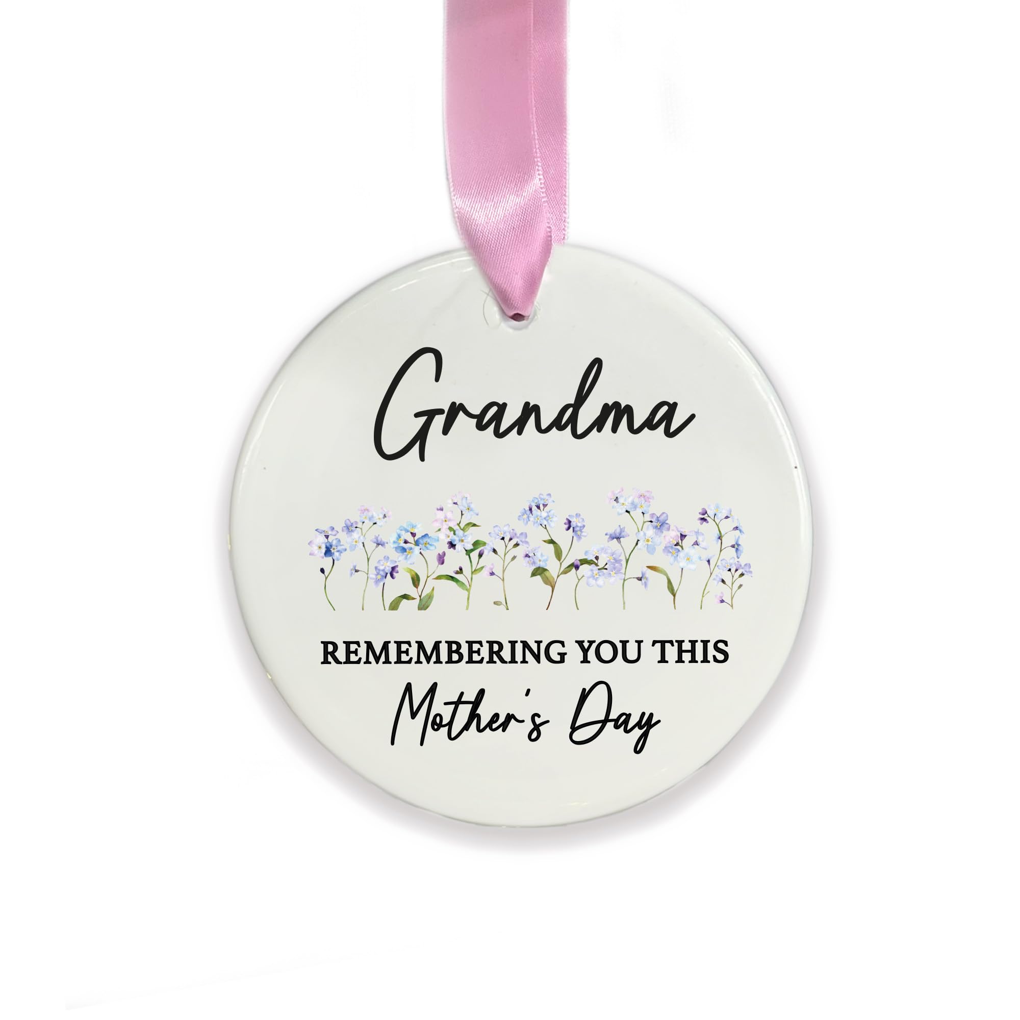 Grandma Memorial Ornament, Remembering You This Mother’s Day Ceramic Decoration, In Loving Memory Nana Granny Remembrance Keepsake Gift (Round)