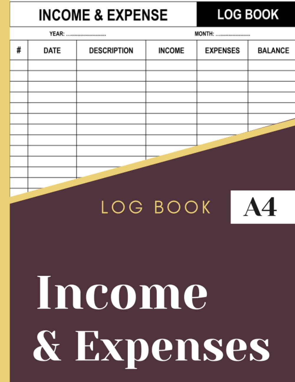 Income And Expense Book For Self Employed: Daily & Monthly Income and Expense Tracker Book for Small Business & Personal Finance | Simple Cash Book ... Journal to Record Income & Expenses.