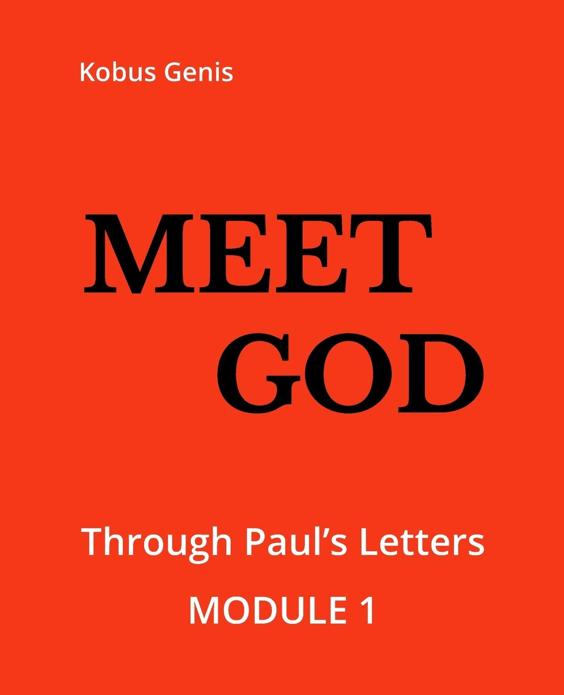 Meet GOD - Module 1: Through the LETTERS