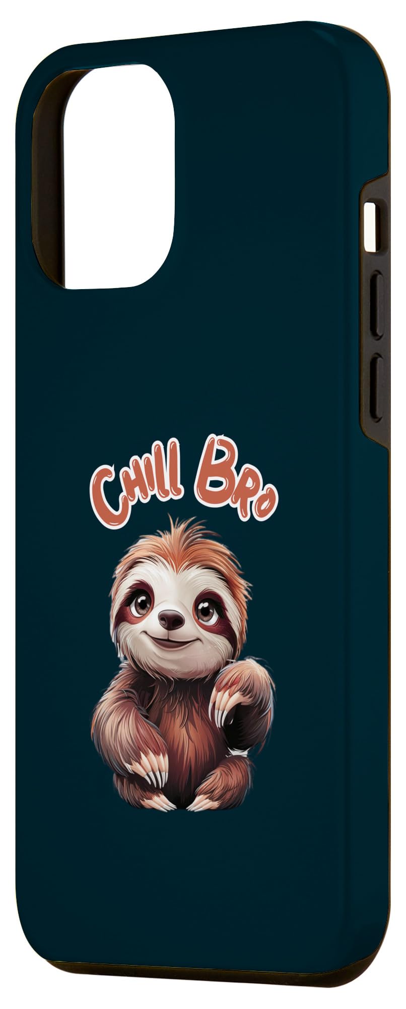 iPhone 15 Pro Max Chill Bro Cool Sloth Saying Case - Image 2