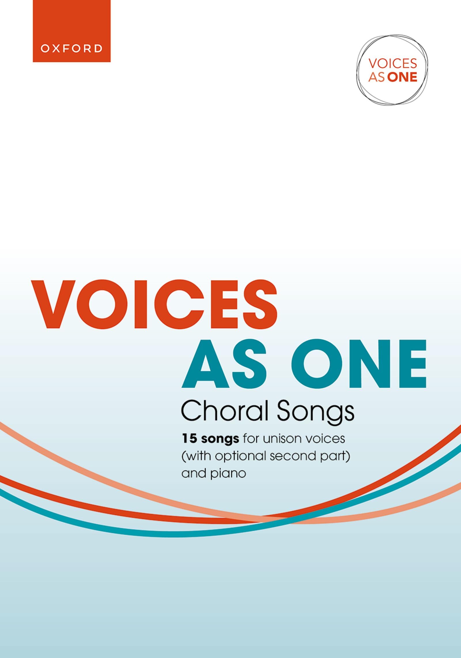 Voices As One: Choral Songs: Vocal score