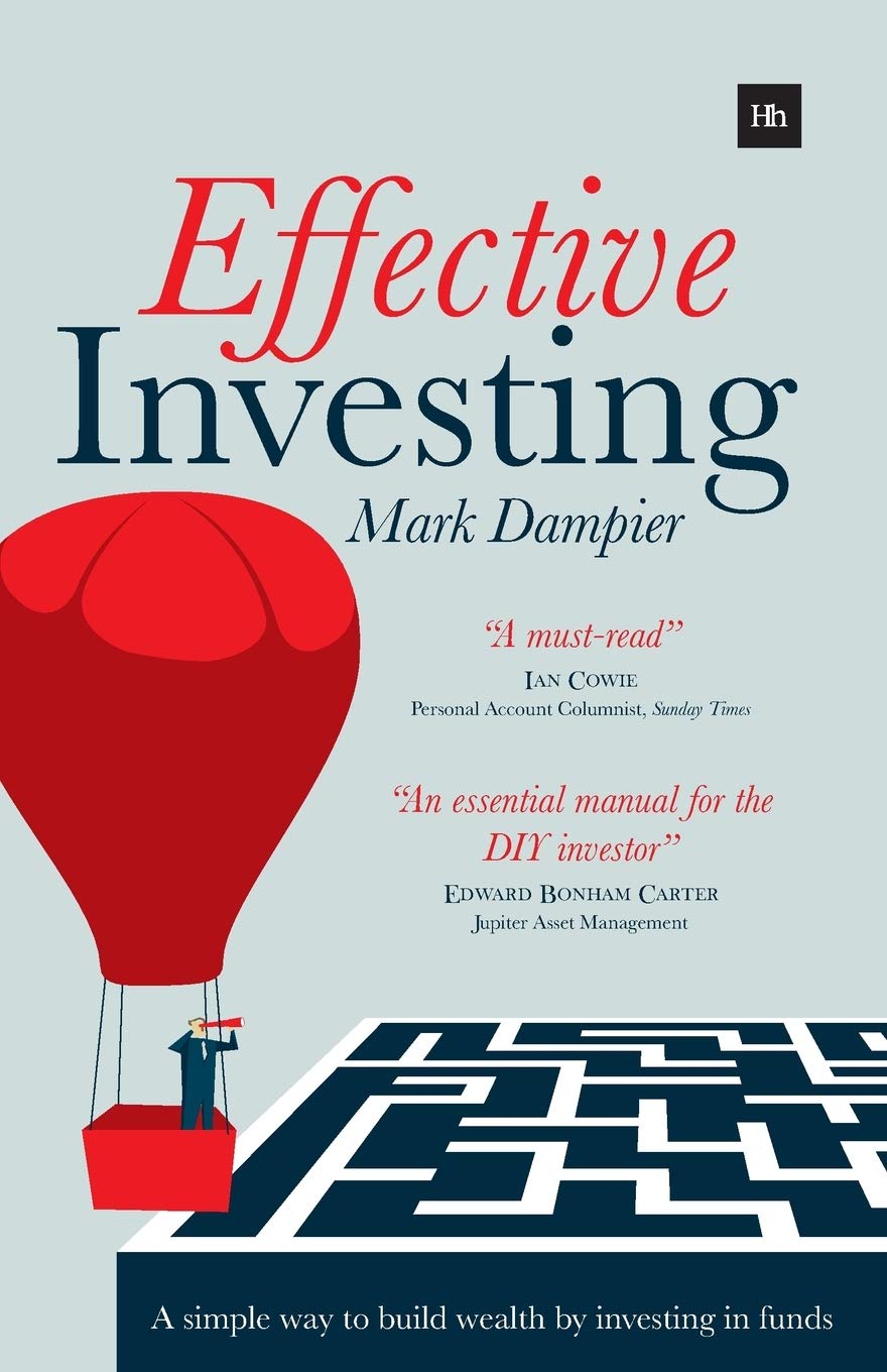 Effective Investing: A simple way to build wealth by investing in fund