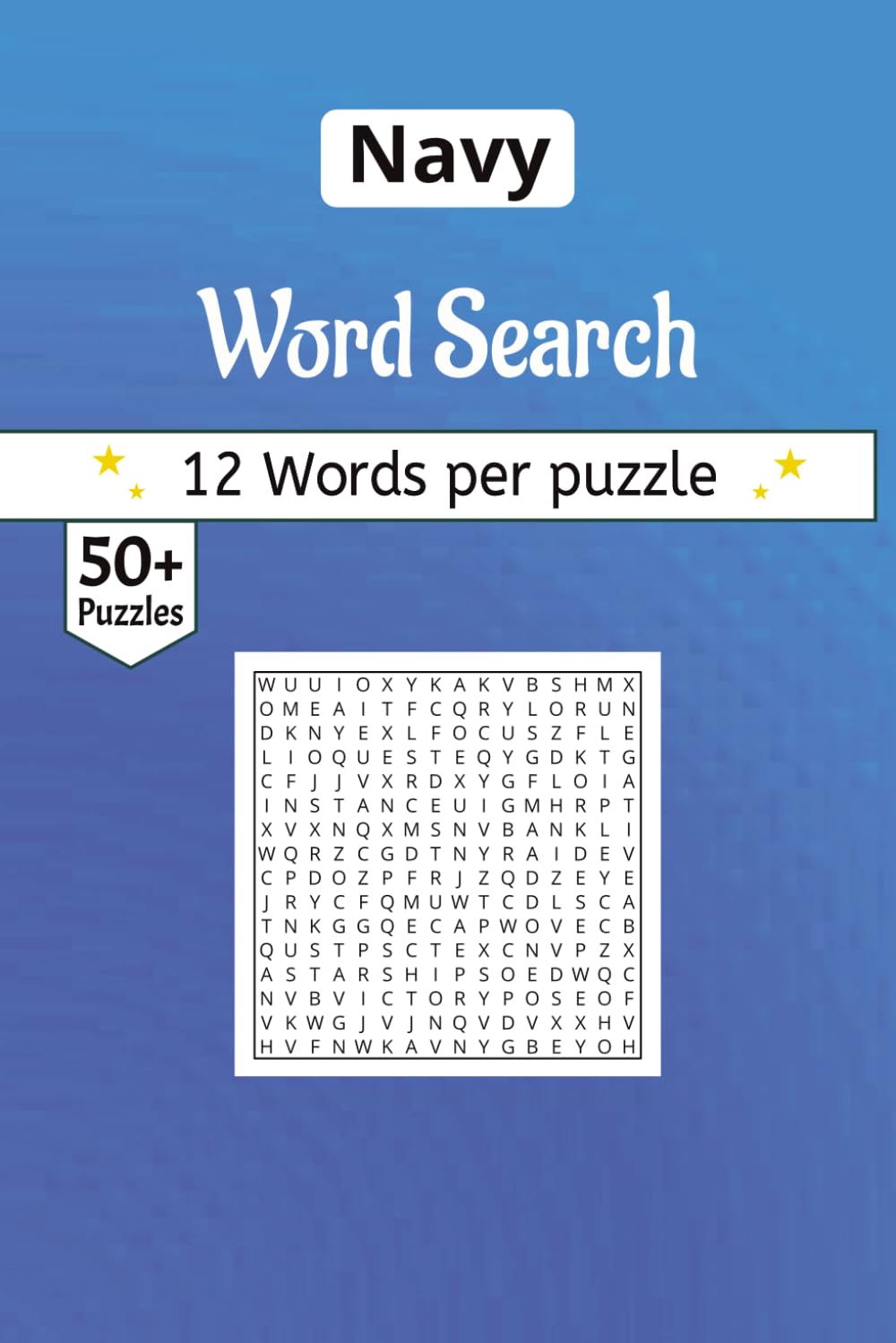 Navy word search Puzzle Book: A Word Search Journey Through Naval History, Ships, and Life at Sea