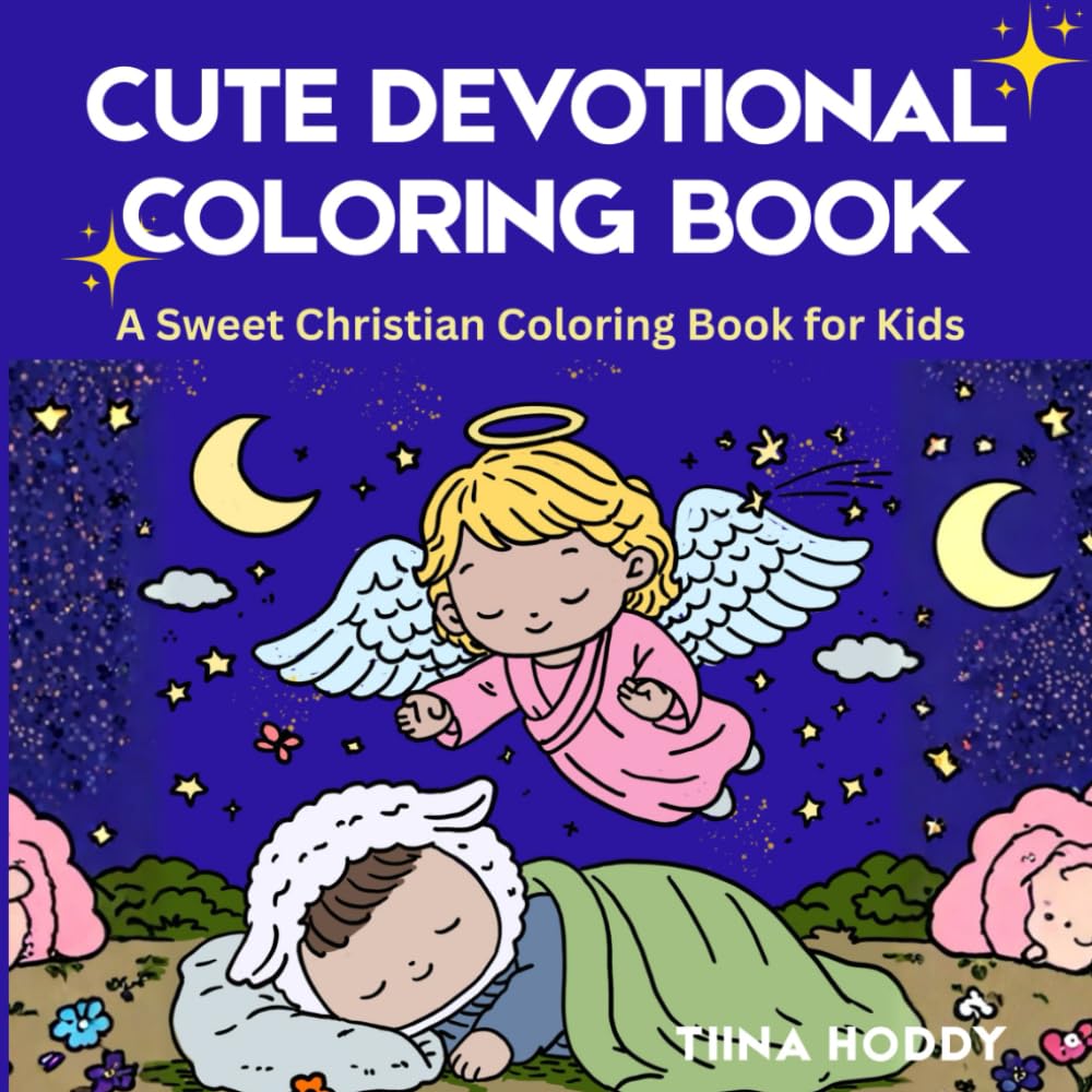 Cute Devotional Coloring Book: A Sweet Christian Coloring Book for Kids