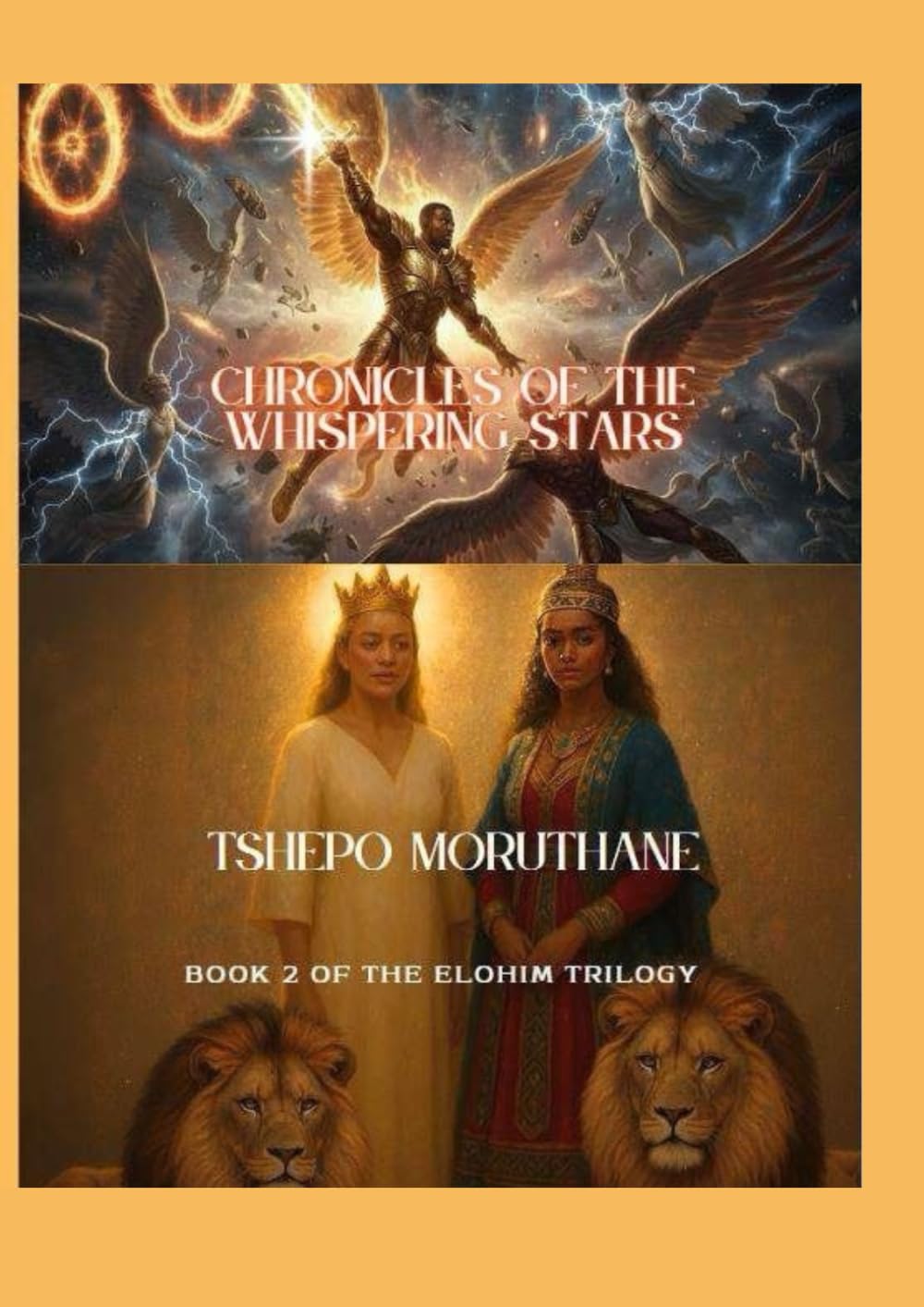 CHRONICLES OF THE WHISPERING STARS: BOOK 2 OF THE ELOHIM TRILOGY