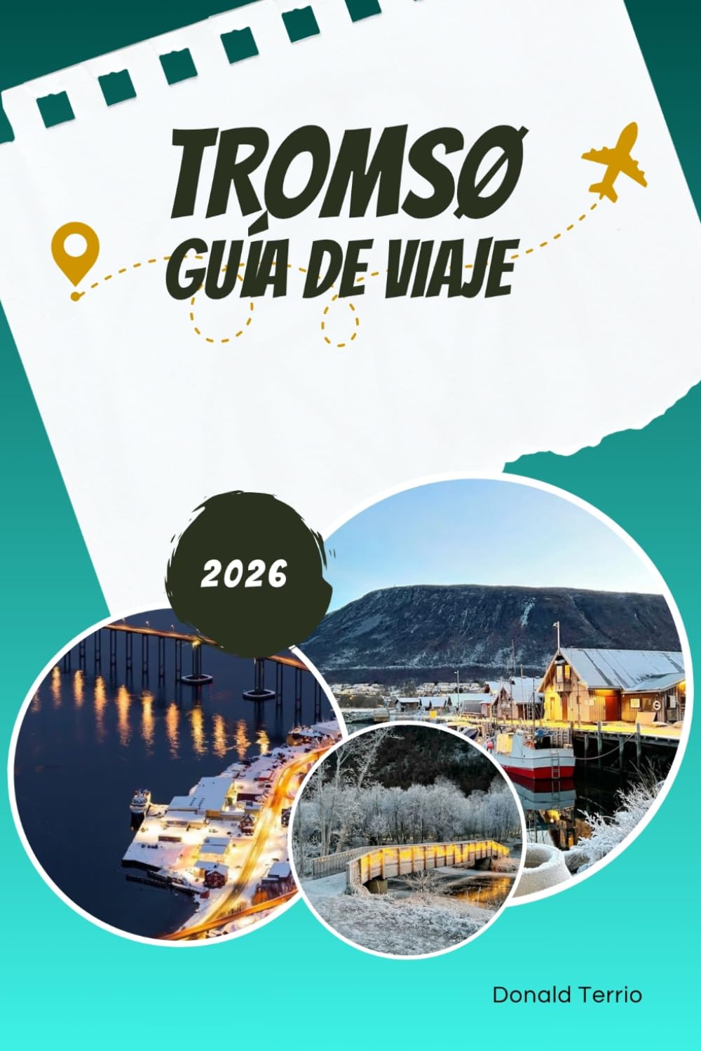 TROMSØ GUÍA DE VIAJE 2026: Consejos honestos para los buscadores de auroras boreales y exploradores invernales