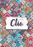  Clío: Cuaderno de notas A5  Nombre personalizado Clío  Regalo de cumpleaños para la esposa, mamá, hermana, hija  Diseño: florales etnicos  120 páginas rayadas, formato A5 (14.8 x 21 cm)