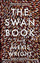The Swan Book: A Novel