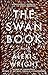 The Swan Book: A Novel