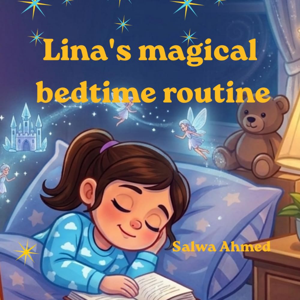 Lina's magical bedtime routine: A Calm and Happy Sleep Story for Kids (Lina Series) (Lina’s Magic Skills Series)