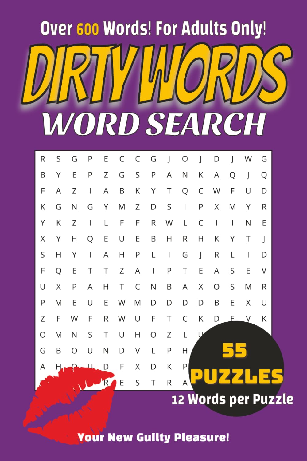 Dirty Word Search Puzzle Book for Adults: Hilarious and Slightly Naughty Word Search Puzzles for Adults Filled with Funny, Rude, and Cheeky Words | ... for Stress Relief and Adult Humor Lovers