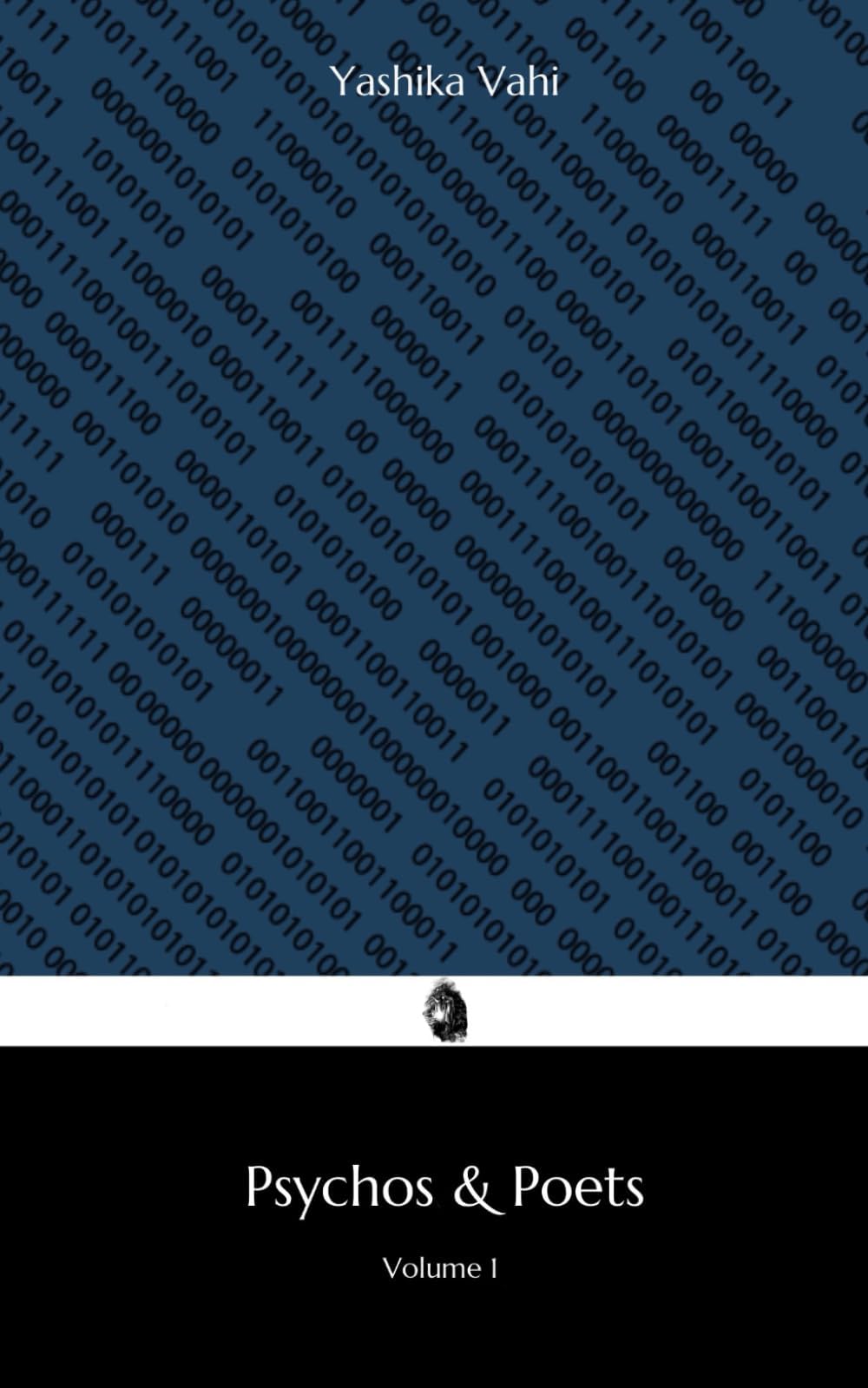 Pyschos & Poets: Volume 1