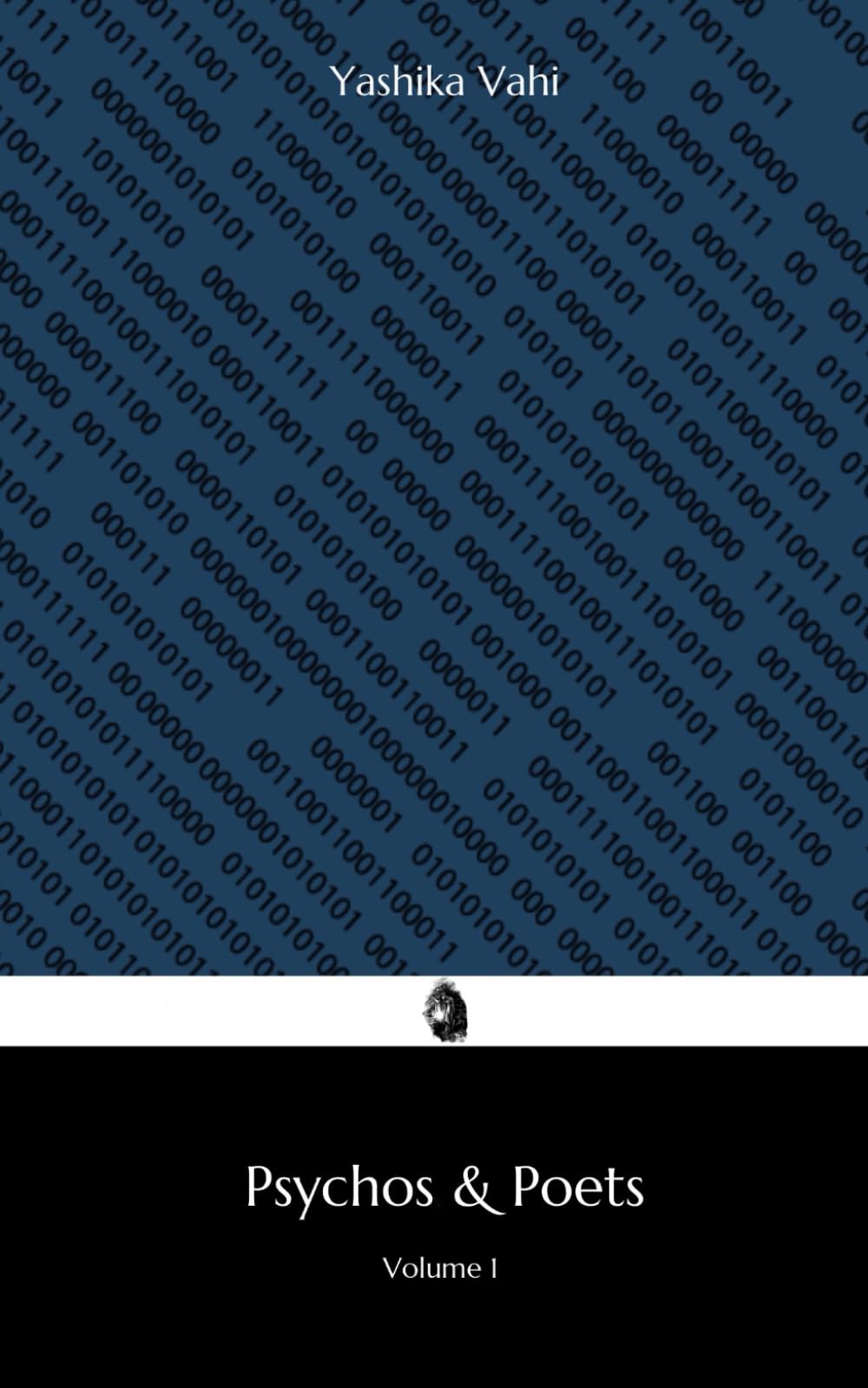 Pyschos & Poets: Volume 1