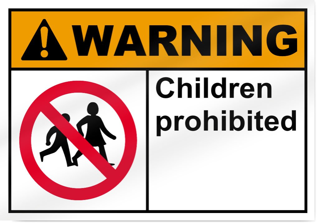 Amazon.com: Children Prohibited Warning Sign - 14