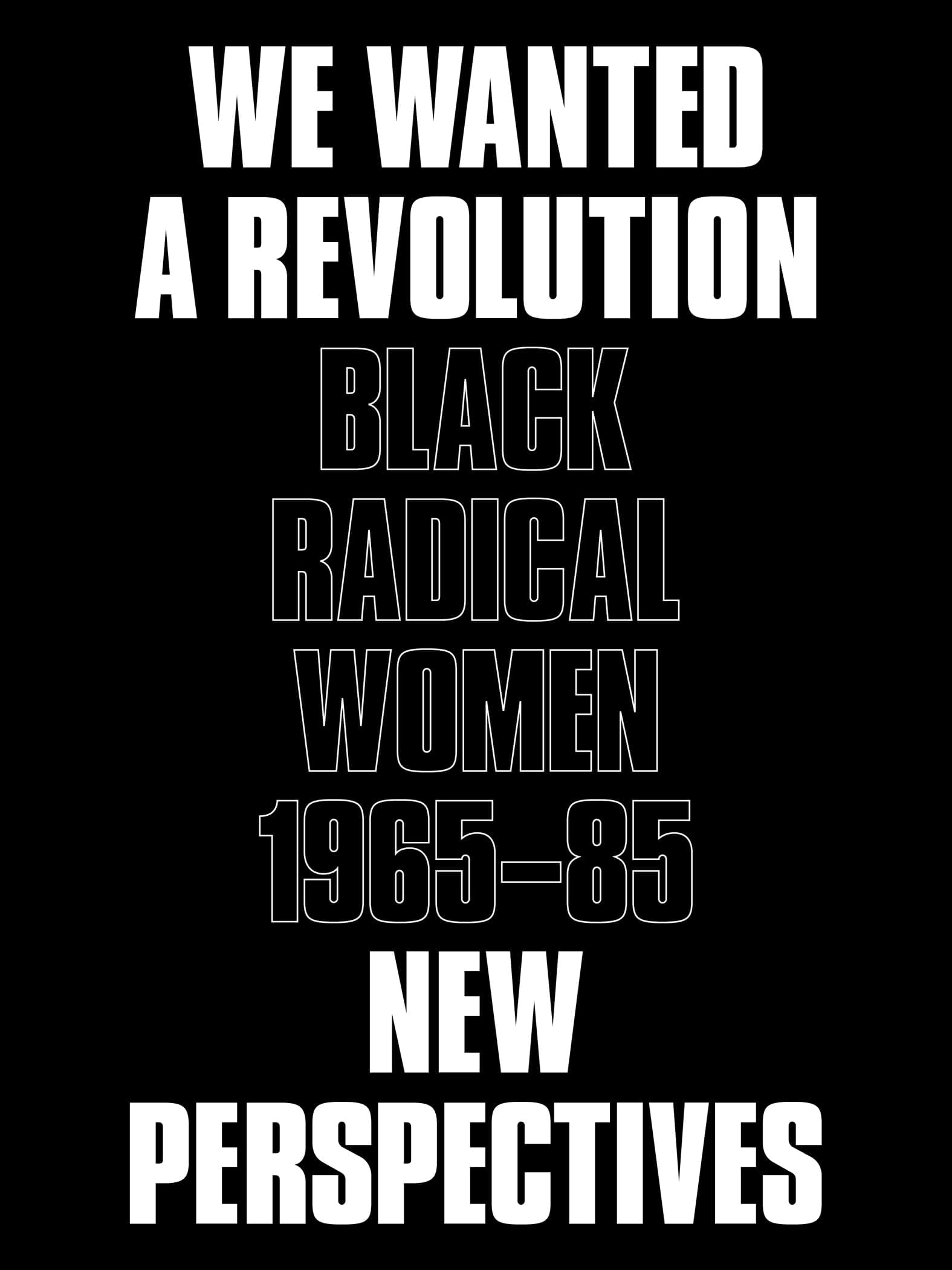 We Wanted a Revolution: Black Radical Women, 1965–85: New Perspectives Paperback – March 5, 2018
