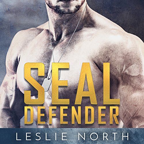 SEAL Defender Brothers In Arms, Volume 1 (Audio Download) Leslie