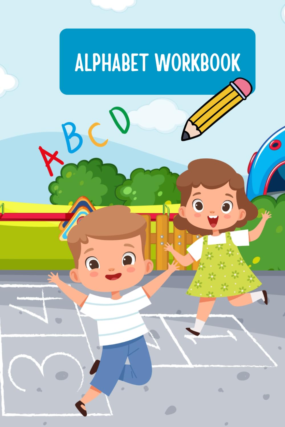 Preschool Alphabet Workbook: ABC Adventures: A Fun-Filled Alphabet Journey!