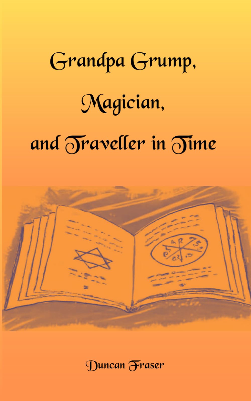 Grandpa Grump, Magician, and Traveller in Time