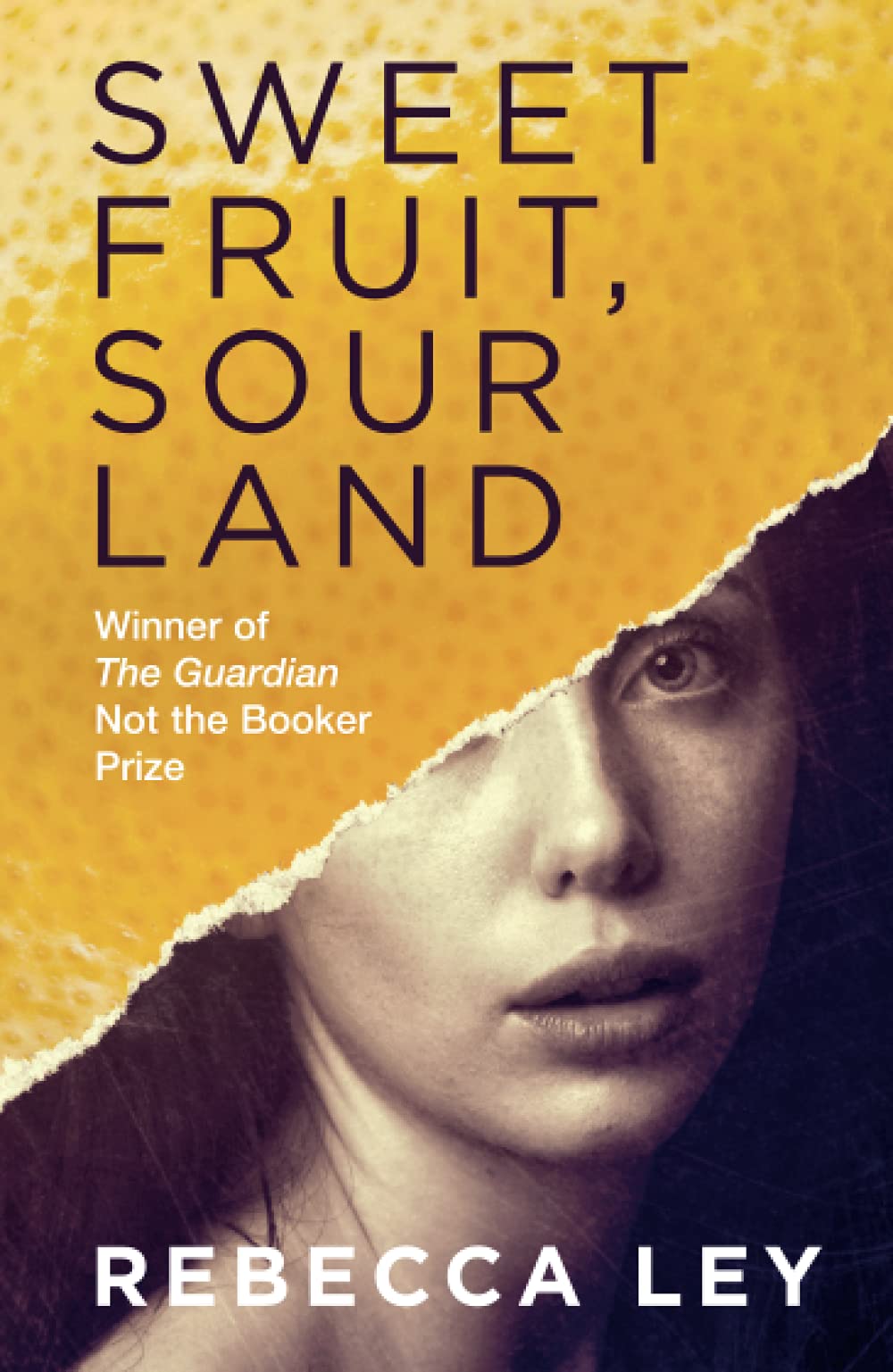 Sweet Fruit, Sour Land