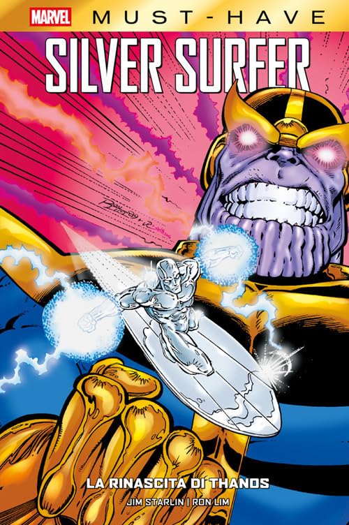  La rinascita di Thanos. Silver Surfer