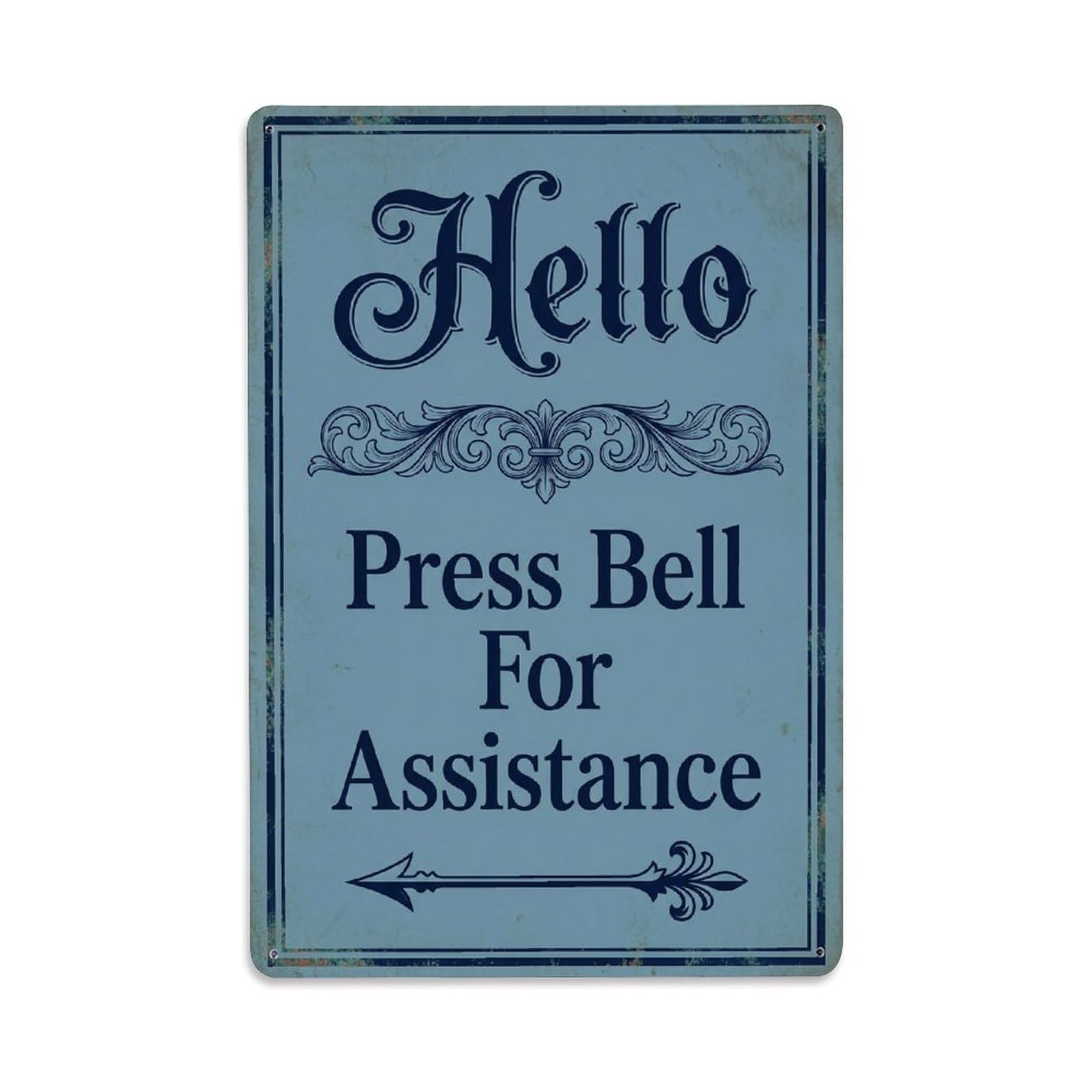 Metal Tin Sign Vintage Hello Press Bell For Assistance Arrow Ornate