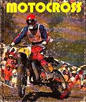 Motocross (Winner's circle series) 0913940798 Book Cover