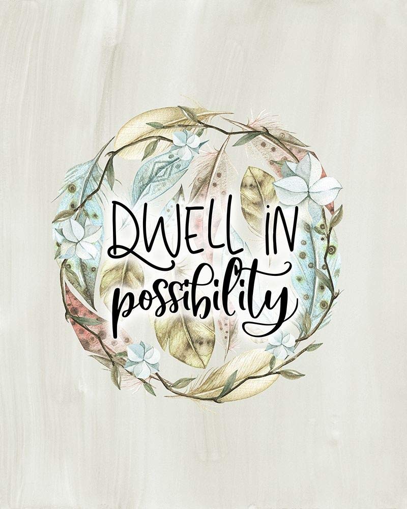 PosterazziCollection Dwell in Possibility Poster Print by Tara Moss (10 x 8)