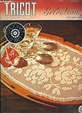  TRICOT SELECTION N° 13 AVRIL 1975. SOMMAIRE: CROCHET D ART.