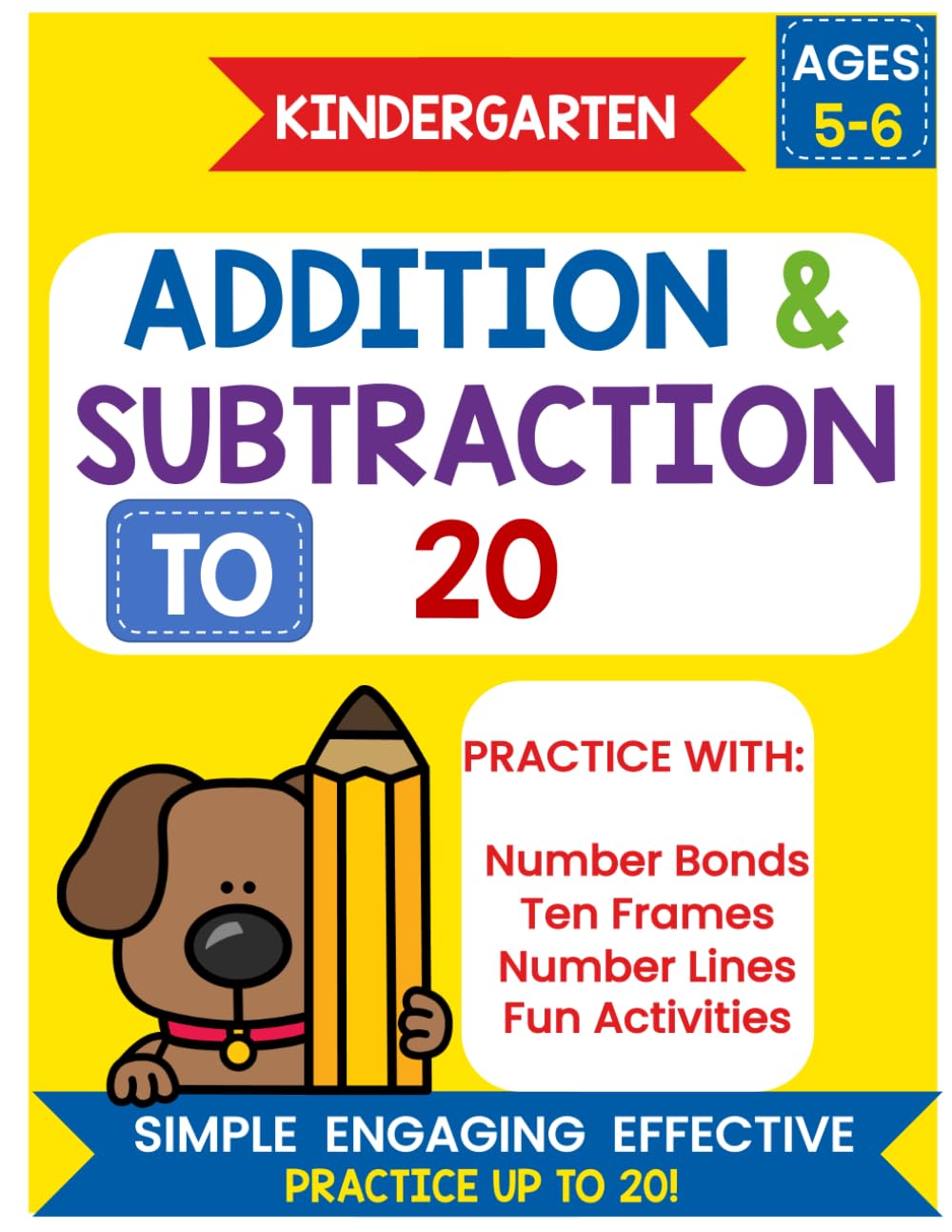 Kindergarten Math Workbook: Addition & Subtraction to 20 for Ages 5–6